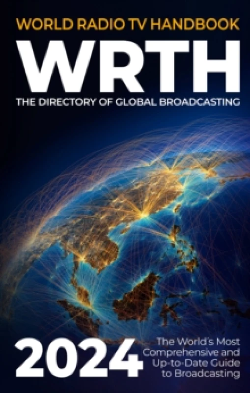 Image of World Radio TV Handbook 2024 : The Directory of Global Broadcasting Paperback / softback