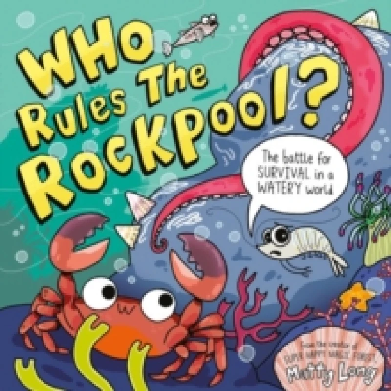 Image of Who rules the rockpool? - Matty Long - Paperback - Used