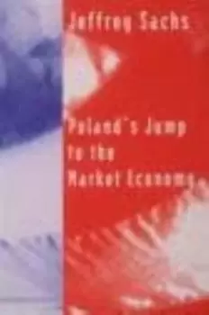 Image of Polands Jump to the Market Economy by Jeffrey Sachs