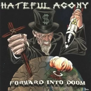 Image of Forward Into Doom by Hateful Agony CD Album