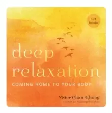Image of Deep Relaxation : Coming Home to Your Body