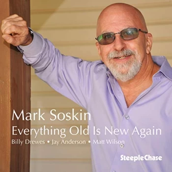 Image of Mark Soskin - Everything Old Is New Again CD