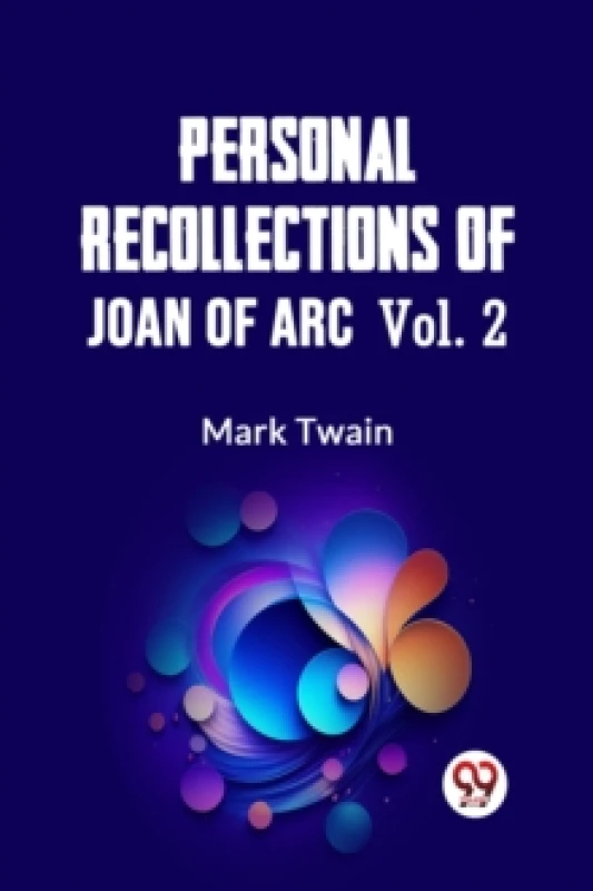 Image of Personal Recollections of Joan of Arc Volume 2 (Edition2023) Paperback / softback