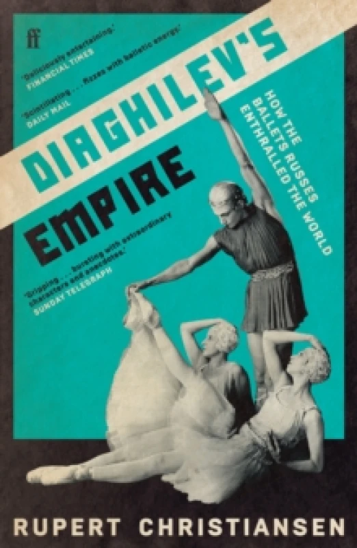 Image of Diaghilev's Empire. Paperback. By Rupert Christiansen Books