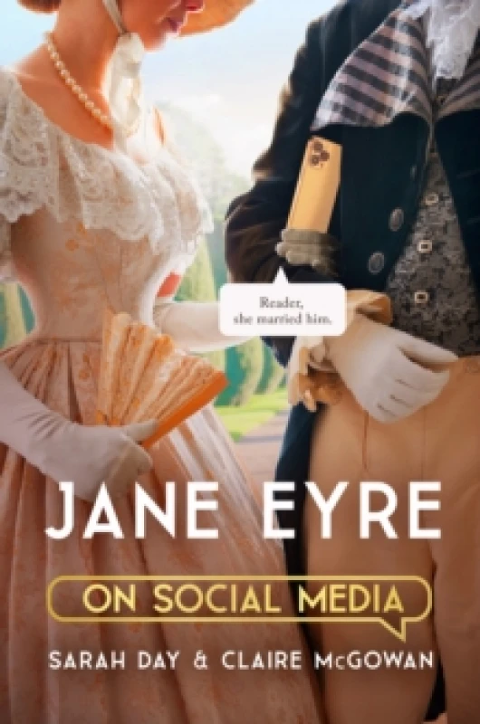 Image of Jane Eyre on Social Media : The perfect gift for Bronte fans Paperback / softback