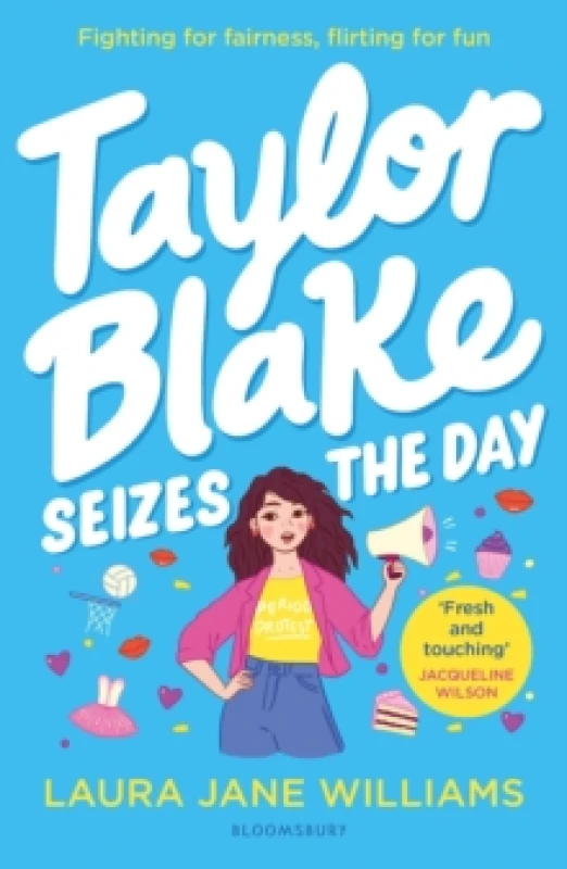 Image of Taylor Blake Seizes the Day : The feisty and funny irresistible teen heroine Paperback / softback