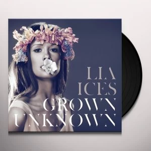 Image of Lia Ices - Grown Unknown Vinyl