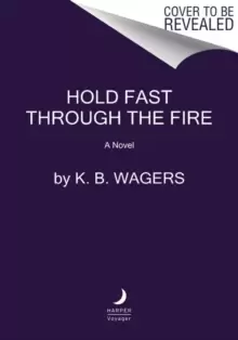 Image of Hold Fast Through the Fire : A NeoG Novel