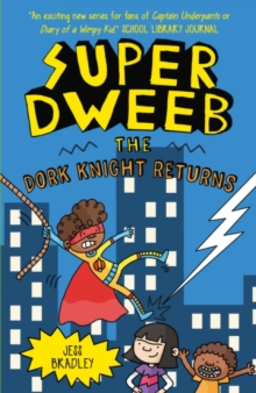 Image of Super Dweeb: The Dork Knight Returns Paperback / softback