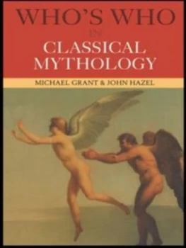Image of Whos Who in Classical Mythology by Michael Grant Paperback