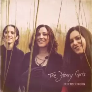 Image of December Moon by The Henry Girls CD Album