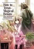 Image of how to treat magical beasts mine and masters medical journal vol 5