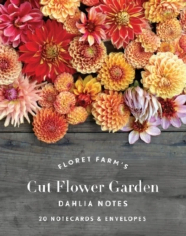Image of Floret Farm's Cut Flower Garden: Dahlia Notes : 20 Notecards & Envelopes Cards