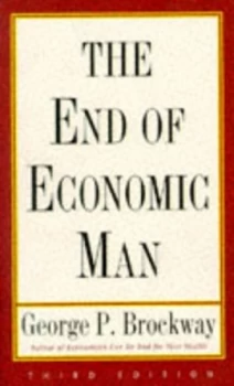 Image of The End of Economic Man by George P Brockway Paperback