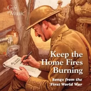 Image of Various Artists - Keep the Home Fires Burning: Songs from the First World War CD Album - Used