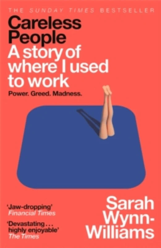 Image of Careless People. Hardback. By Sarah WynnWilliams Books