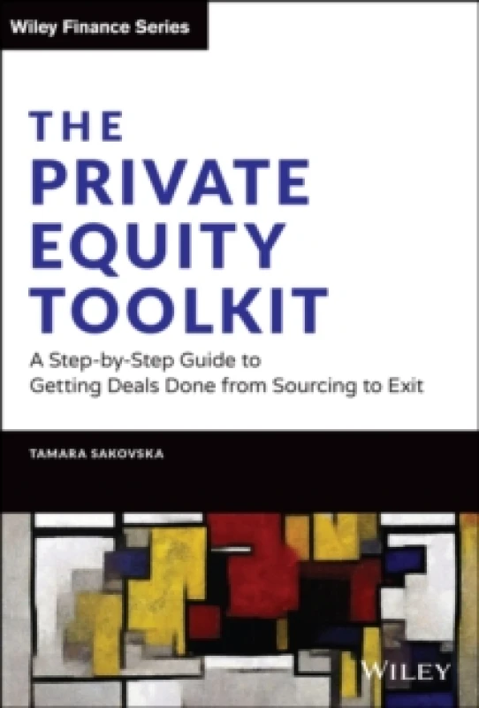Image of The Private Equity Toolkit. Hardback. By Tamara Sakovska Books