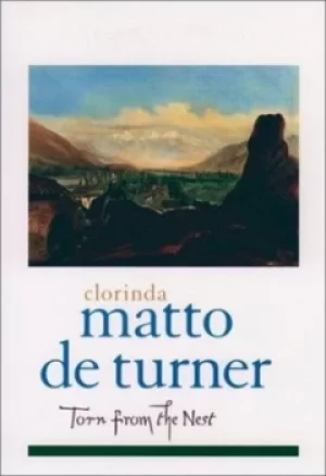 Image of Torn from the nest by Clorinda Matto de Turner