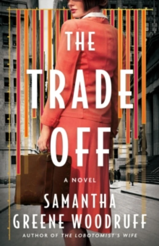 Image of The Trade Off : A Novel Paperback / softback