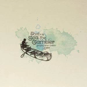 Image of Gregory Alan Isakov - That Sea / The Gambler Vinyl