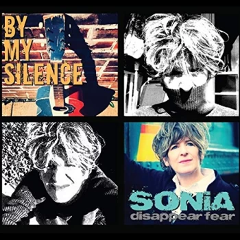 Image of Sonia Disappear Fear - By My Silence CD