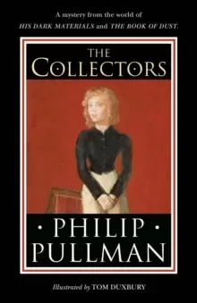 Image of The Collectors : A short story from the world of His Dark Materials and the Book of Dust