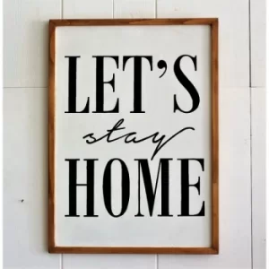 Image of Let's Stay Home Brown White Black Decorative Wooden Wall Accessory