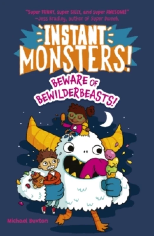 Image of Instant Monsters! Beware of Bewilderbeasts! Paperback / softback