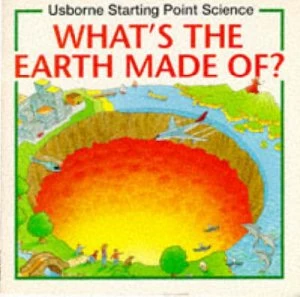 Image of Whats the Earth Made Of by Susan Mayes Book