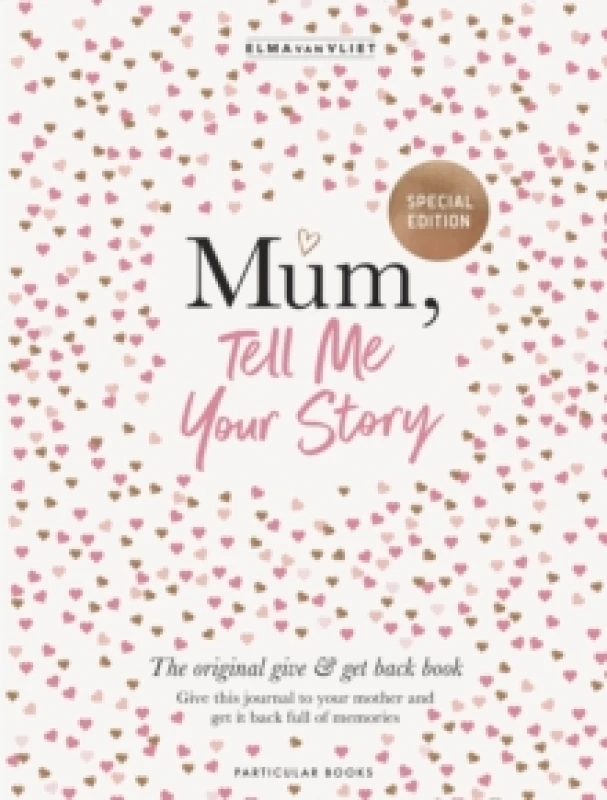Image of Mum, Tell Me Your Story. Hardback. By Elma van Vliet Books
