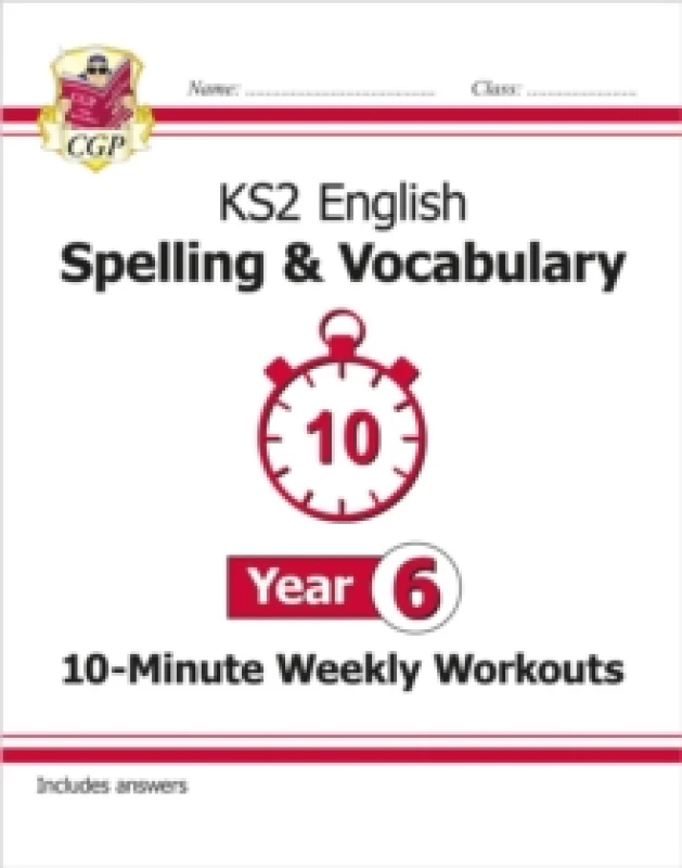 Image of KS2 Year 6 English 10-Minute Weekly Workouts: Spelling & Vocabulary Paperback / softback