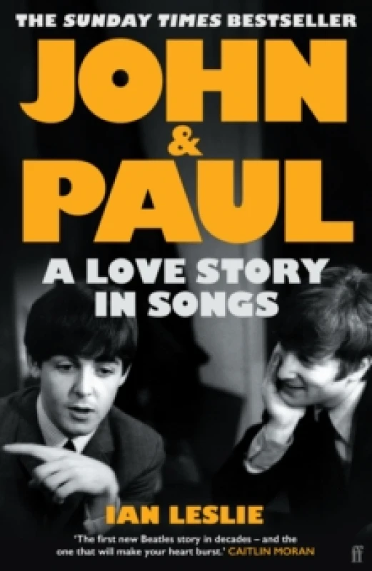 Image of John & Paul. Hardback. By Ian Leslie Books