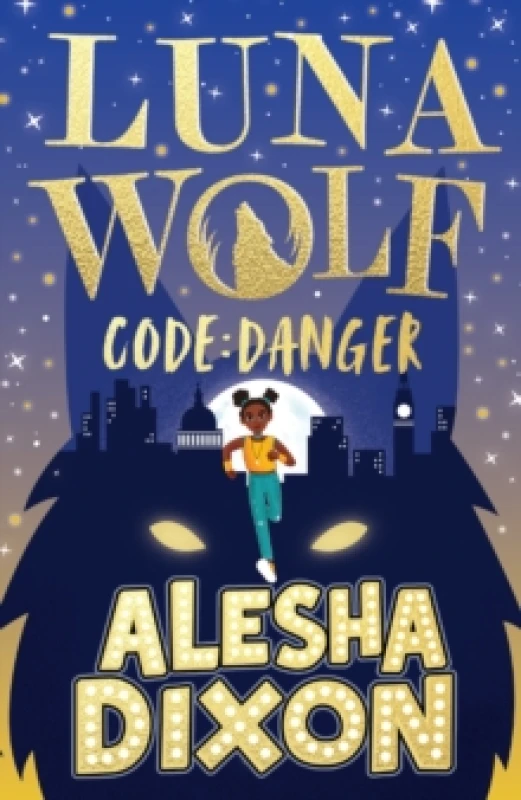 Image of Luna Wolf 2: Code Danger Paperback / softback