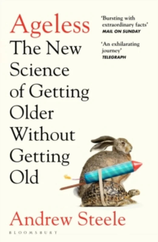 Image of Ageless : The New Science of Getting Older Without Getting Old Paperback / softback