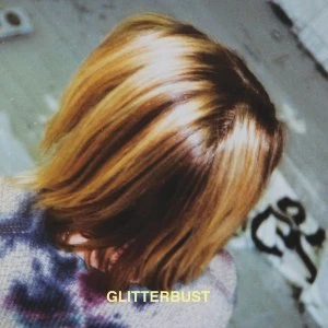 Image of Glitterbust - Glitterbust Vinyl