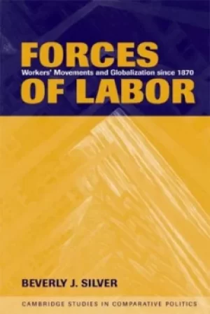 Image of Forces of labor by Beverly J. Silver