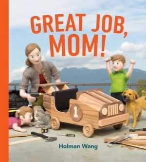 Image of Great job mom by Holman Wang