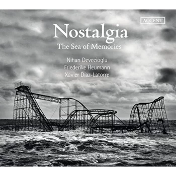 Image of Nihan Devecioglu; Friederike Heumann; Xavier Diaz-Latorre - Nostalgia: The Sea of Memories CD