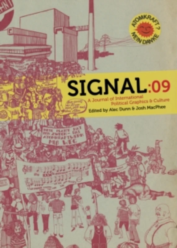Image of Signal: 09 : A Journal of International Political Graphics and Culture Paperback / softback
