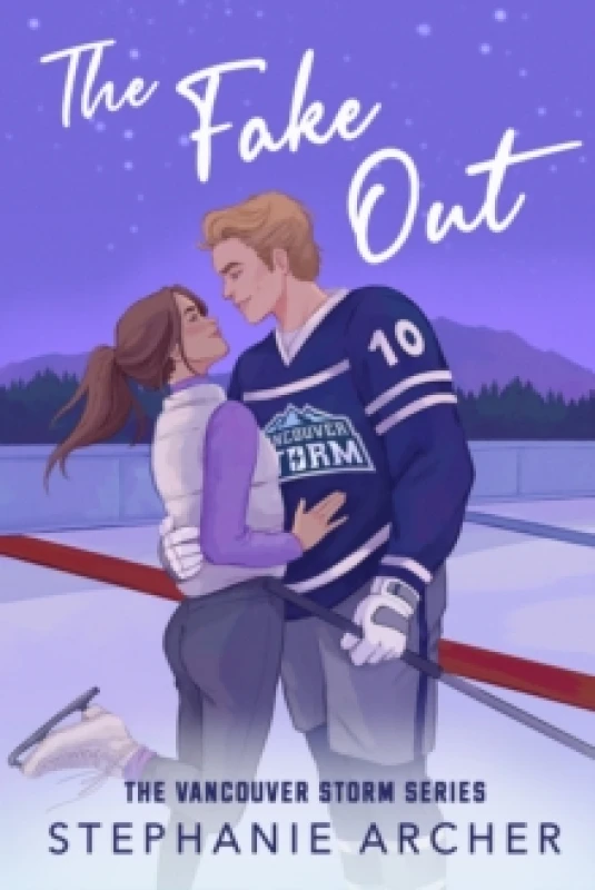 Image of The Fake Out : A Fake Dating Hockey Romance (Vancouver Storm Book 2) Paperback / softback