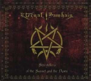 Image of Storyteller of the Sunset and the Dawn by Eternal Samhain CD Album