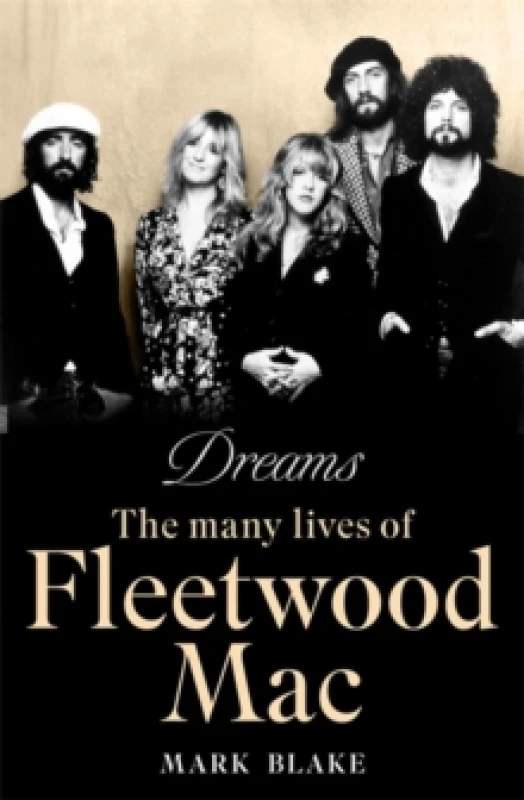 Image of Dreams : The Many Lives of Fleetwood Mac Paperback / softback