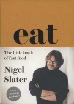 Image of Eat by Nigel Slater Hardback