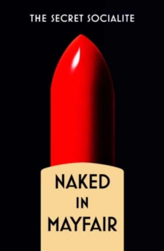 Image of Naked in Mayfair Paperback / softback