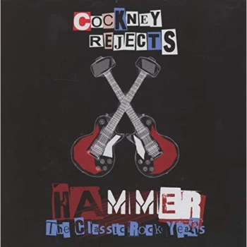 Image of Cockney Rejects - Hammer CD