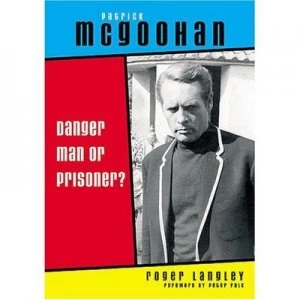Image of Patrick Mcgoohan by Roger Langley Paperback
