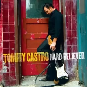 Image of Hard believer by Tommy Castro CD Album