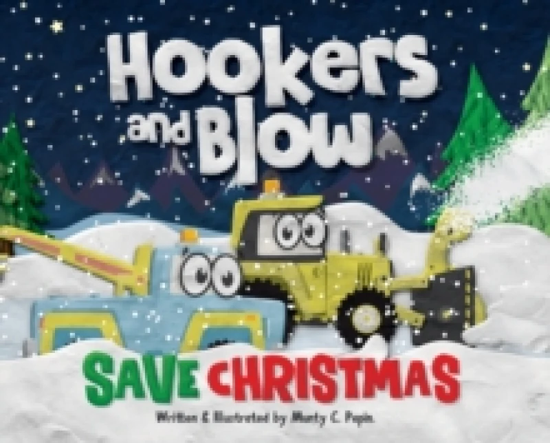 Image of Hookers and Blow Save Christmas Hardback