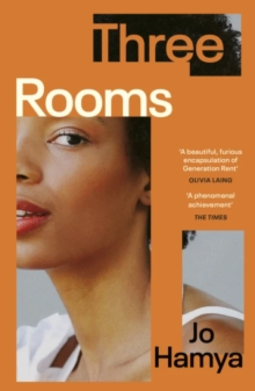 Image of Three Rooms : 'A furious encapsulation of Generation Rent' OLIVIA LAING Paperback / softback