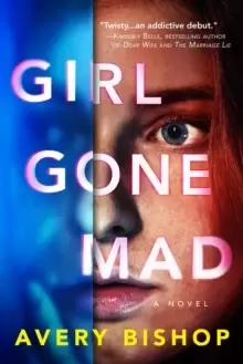 Image of Girl Gone Mad : A Novel